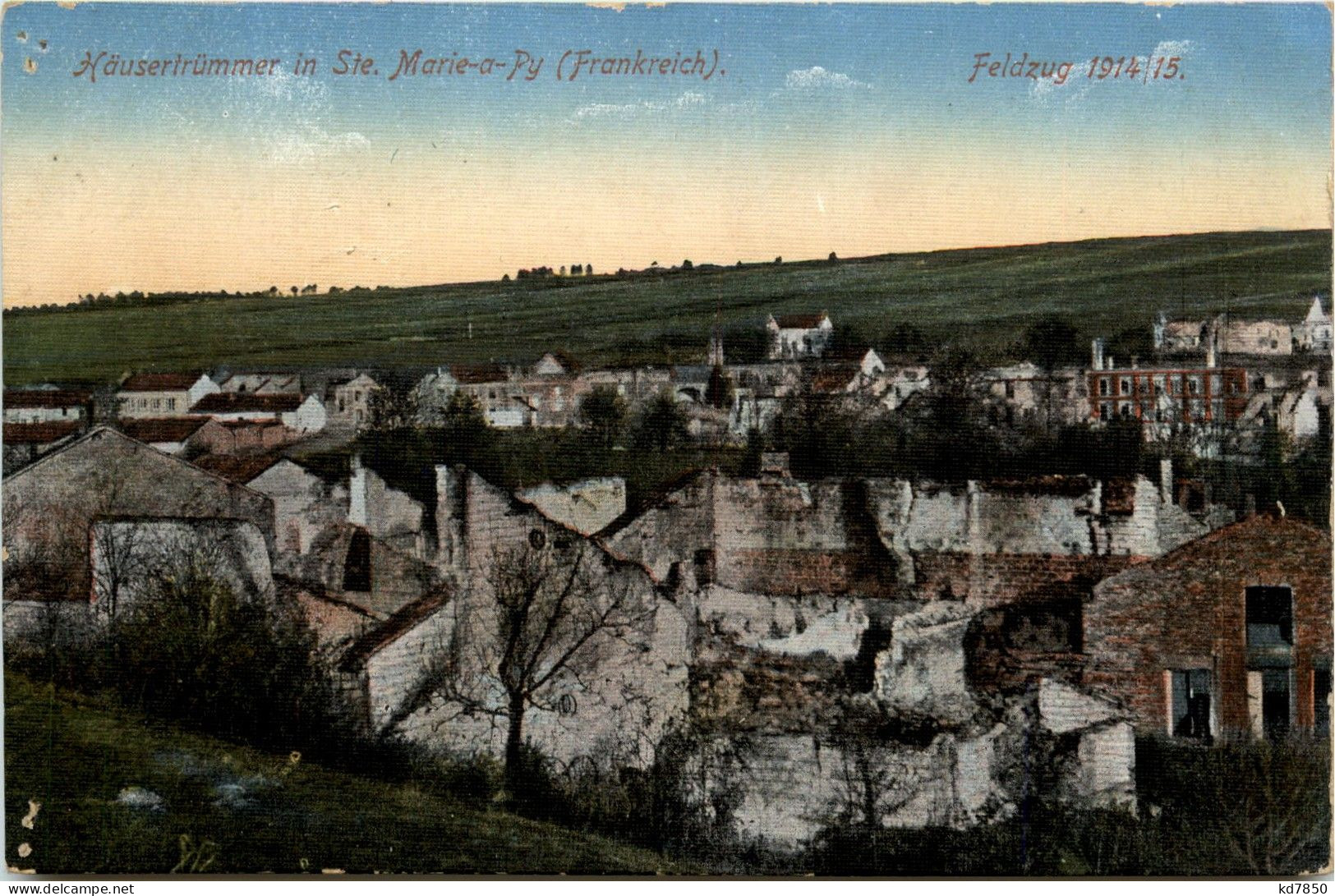 Häusertrümmer In Ste. Marie A Py - Guerra 1914-18