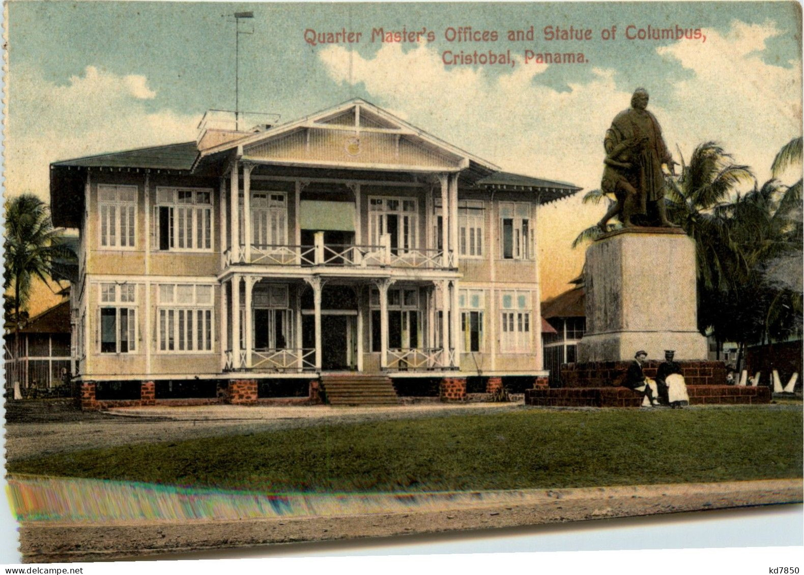 Cristobal - Quarter Masters Office And Statue Of Columbus - Panama