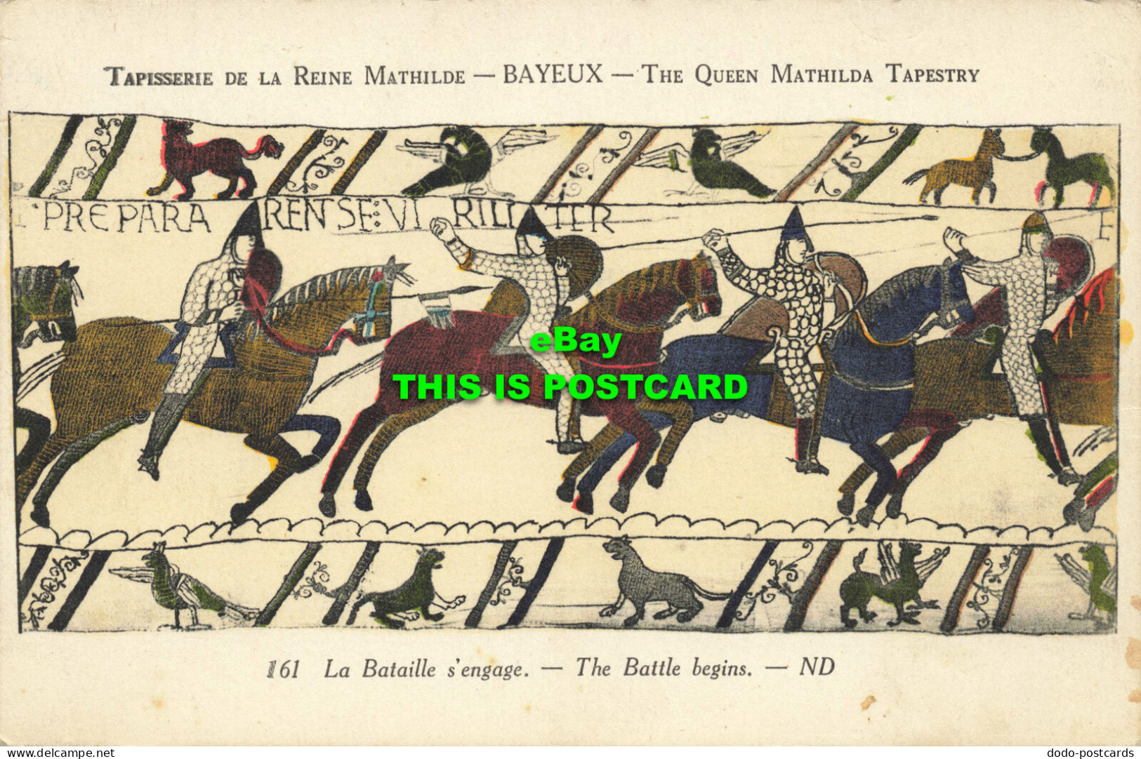R600869 Bayeux. Queen Mathilda Tapestry. 161. Battle Begins. ND. Levy Et Neurdei - Welt