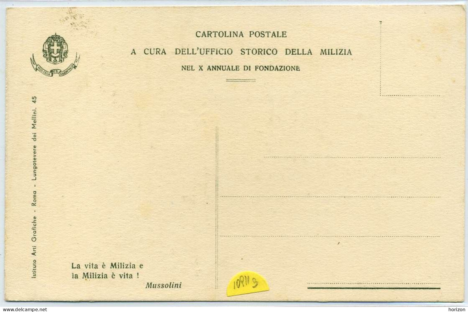 G.554  FASCISMO (1932-33 - Anno XI) - Propaganda - "La Vita è Milizia E La Milizia è Vita!" -  Mussolini - Patriotiques