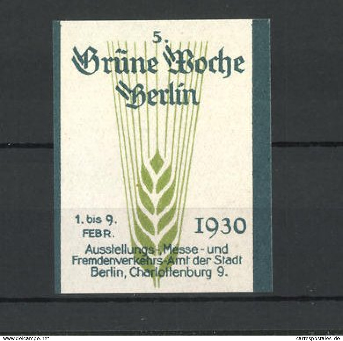 Reklamemarke Berlin, Ausstellung Grüne Woche 1930, Ähre Als Messelogo  - Erinnofilia