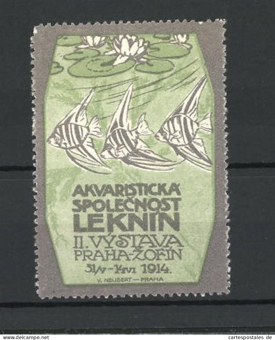 Reklamemarke Praha-Zofin, Akvaristicka Spolecnost Leknin 1914, Skalare  - Erinnophilie
