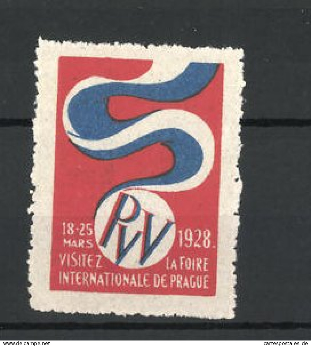 Reklamemarke Prag, Visitez La Foire Internationale De Prague 1928, Messelogo  - Erinnophilie