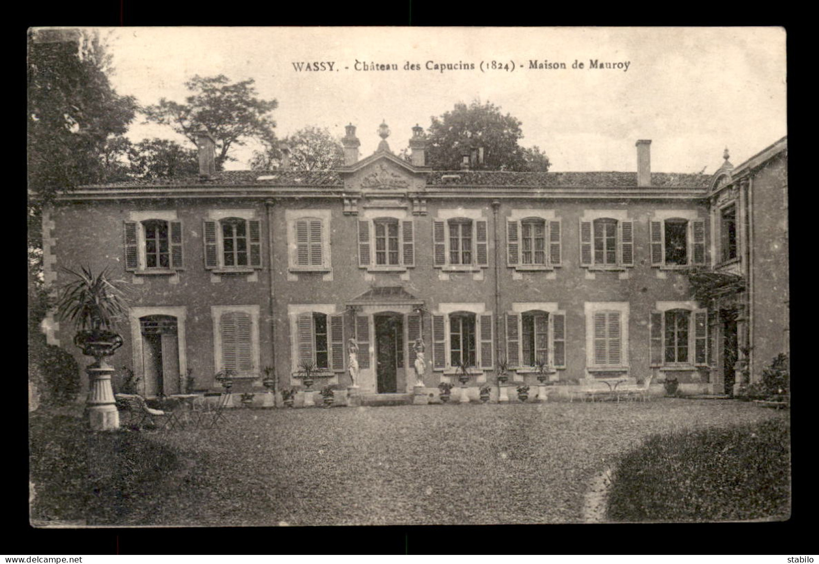 52 - WASSY - CHATEAU DES CAPUCINS - MAISON DE MAUROY - Wassy