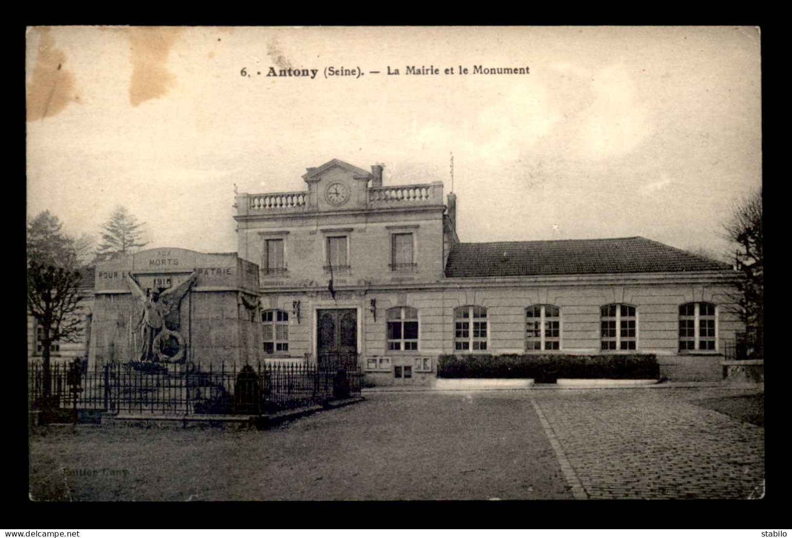 92 - ANTONY - LA MAIRIE ET LE MONUMENT AUX MORTS - Antony