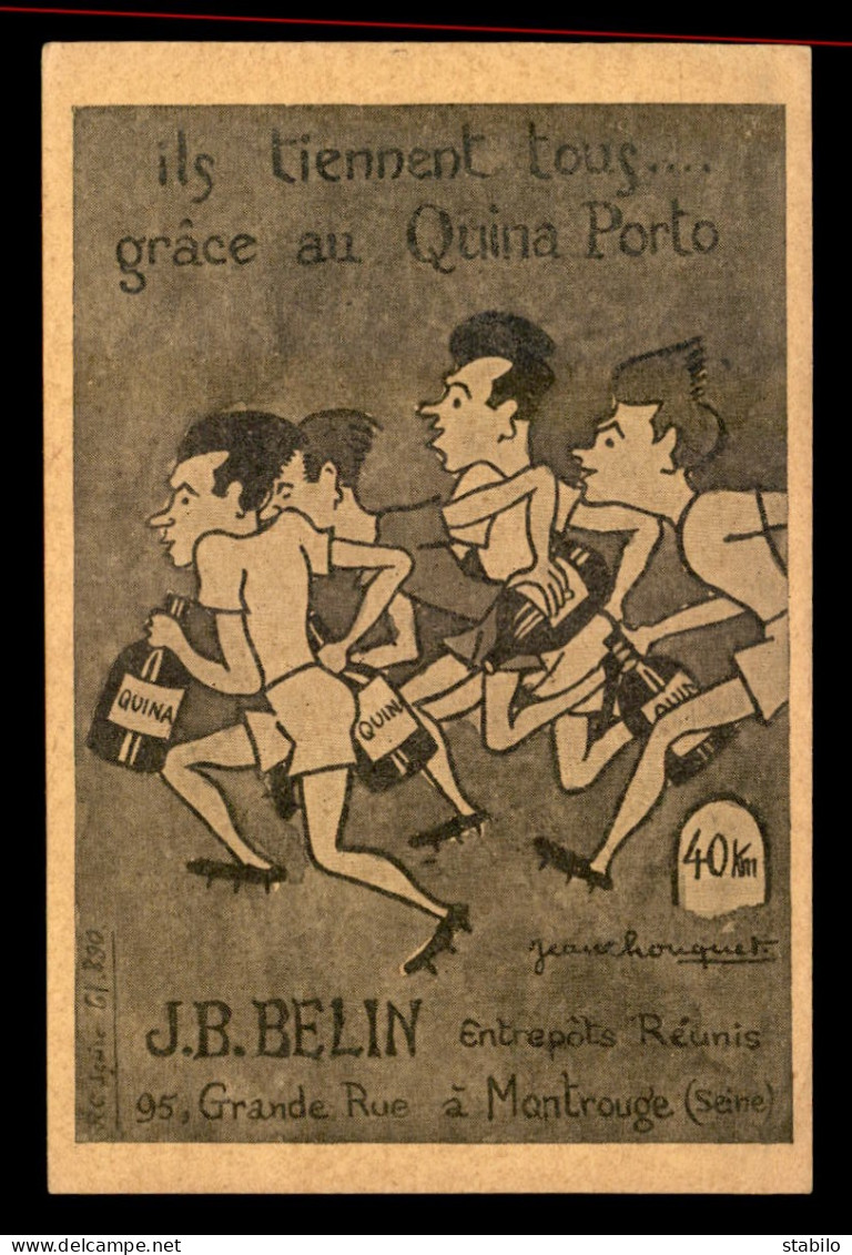 92 - MONTROUGE - ILLUSTRATEUR JEAN CHOUQUET - PUBLICITE "QUINA PORTO" J.B. BELIN, ENTREPOTS REUNIS,  95 GRANDE RUE - Montrouge