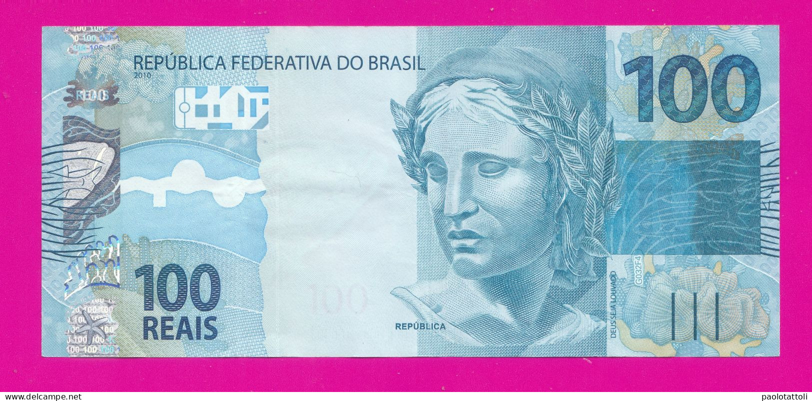 Brazil. Jan, 2023- 100 Reais ( 2nd Family). Obverse Symbolic Effigy Of The Repubblic. Reverse Groupers Swimming. - Brasil