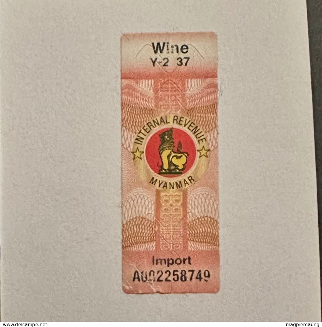 Myanmar Alcohol Wine Import Duty Paid Sticker A002258749 - Myanmar (Birmanie 1948-...)