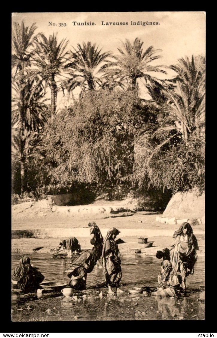 SCENES ET TYPES - TUNISIE - SAHARA - LAVEUSES INDIGENES - EDITEUR LEHNERT & LANDROCK  - Tunisie