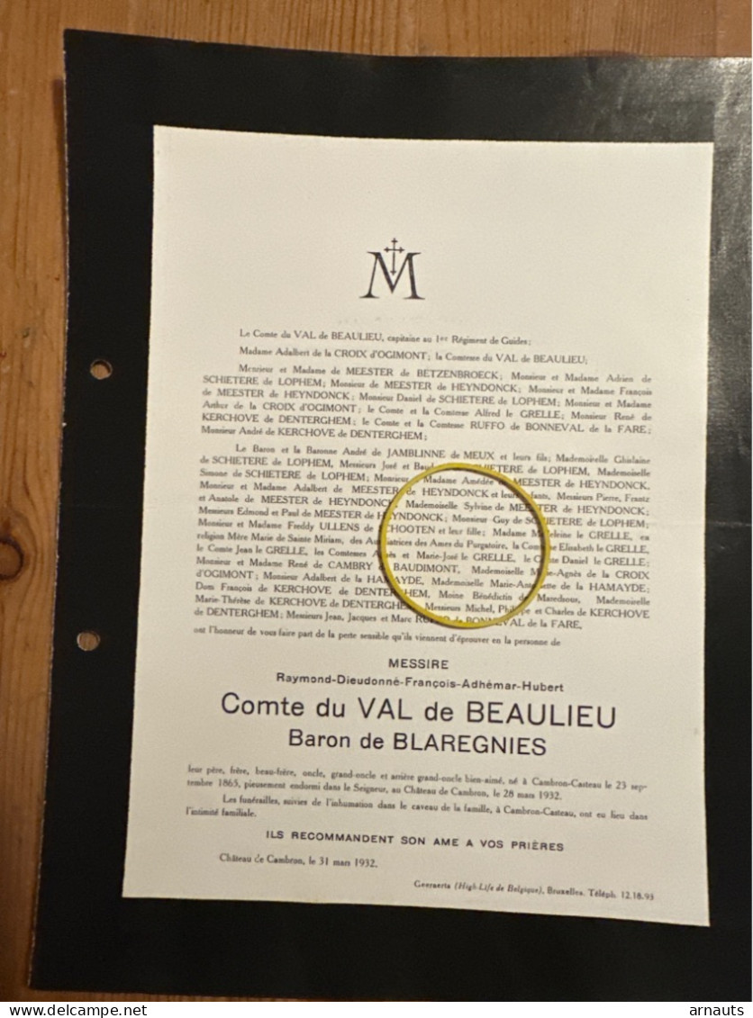 Messire Raymond Comte Du Val De Beaulieu Baron De Blaregnies *1865 Cambron Casteai +1932 Chateau Cambron De La Croix D’O - Todesanzeige
