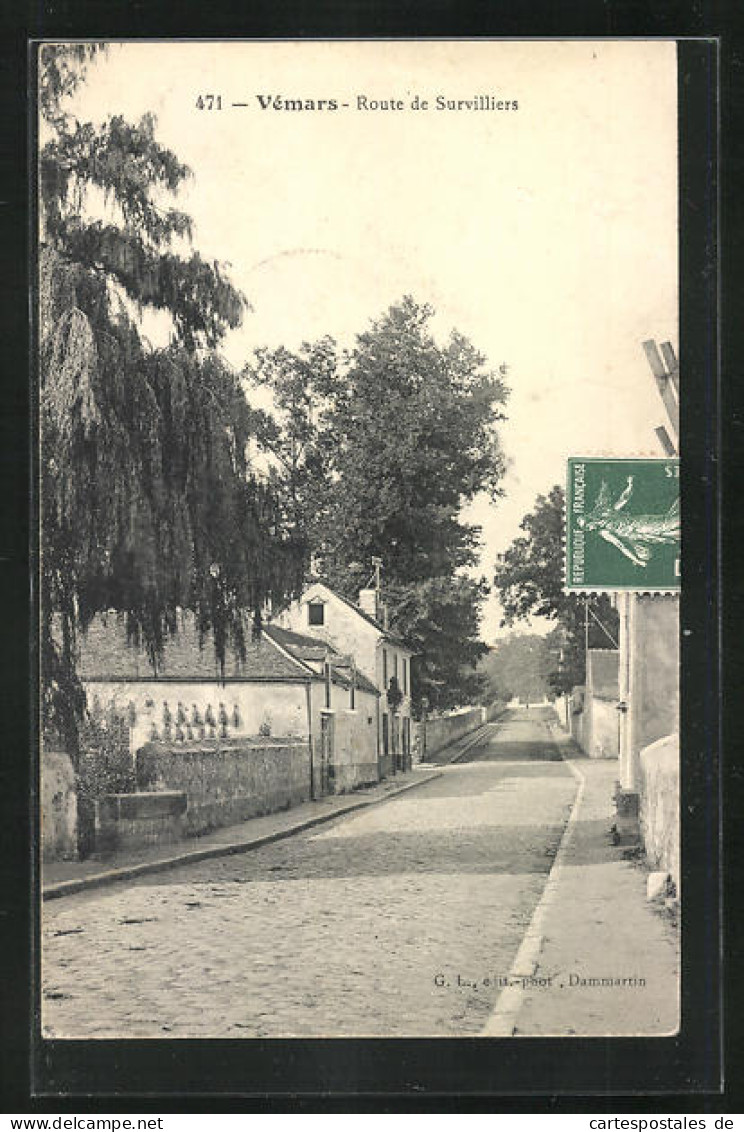 CPA Vémars, Route De Survilliers, Vue De La Rue Im Sonnenschein  - Survilliers