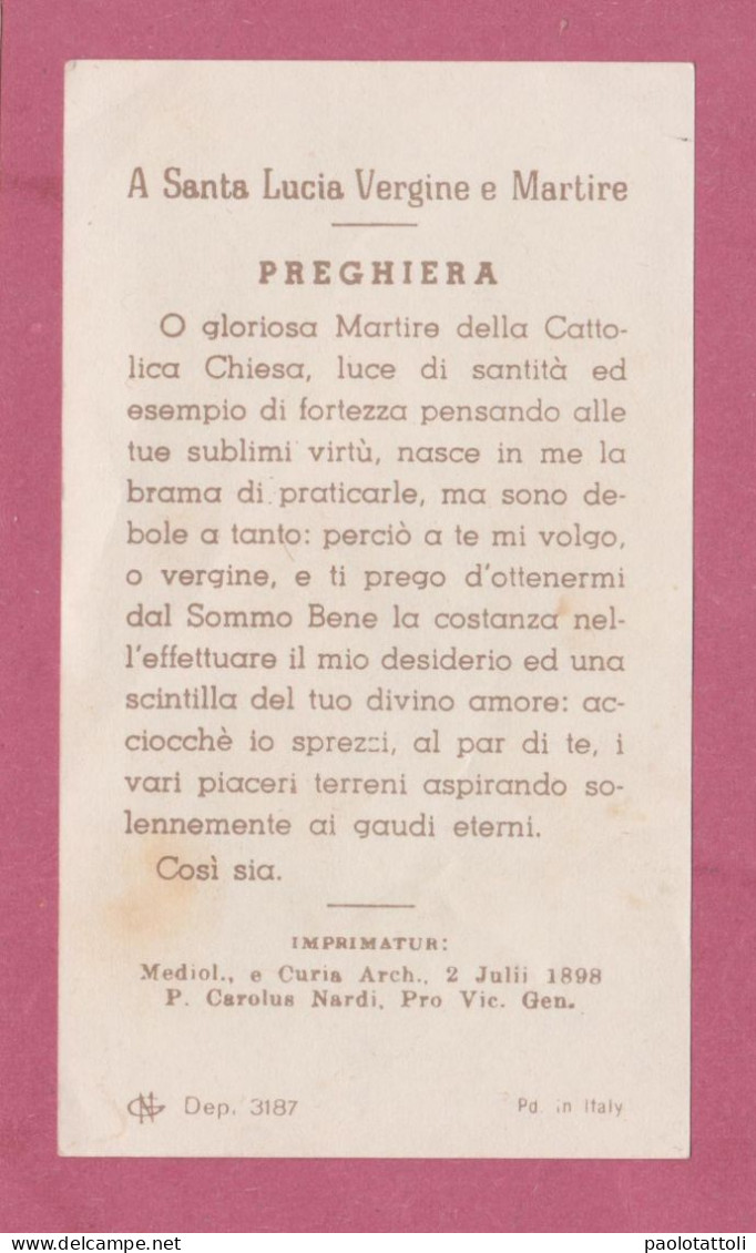 Holy Card, Santino- Santa Lucia V.M. - Imprimatur 2.Julii.1898- Ed GN N° 3187 - 100x 58mm - Andachtsbilder