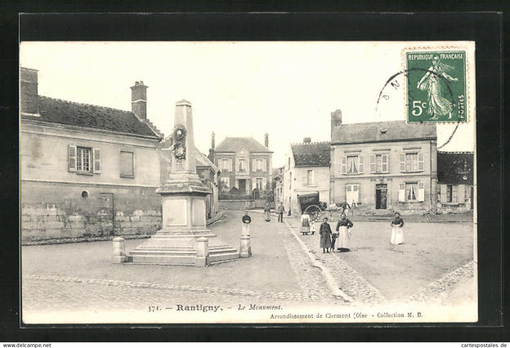 CPA Rantigny, Le Monument  - Rantigny