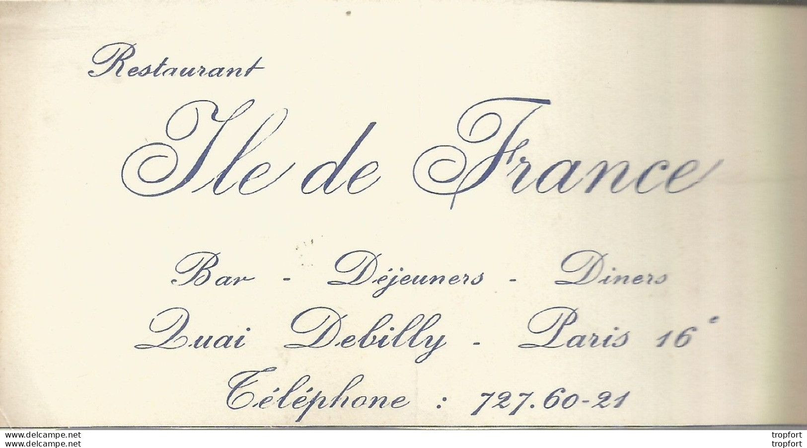 75 Restaurant ILE DE FRANCE Quai DEBILLY 75016 PARIS / CARTE De VISITE Publicitaire PUB Restaurant - Visiting Cards