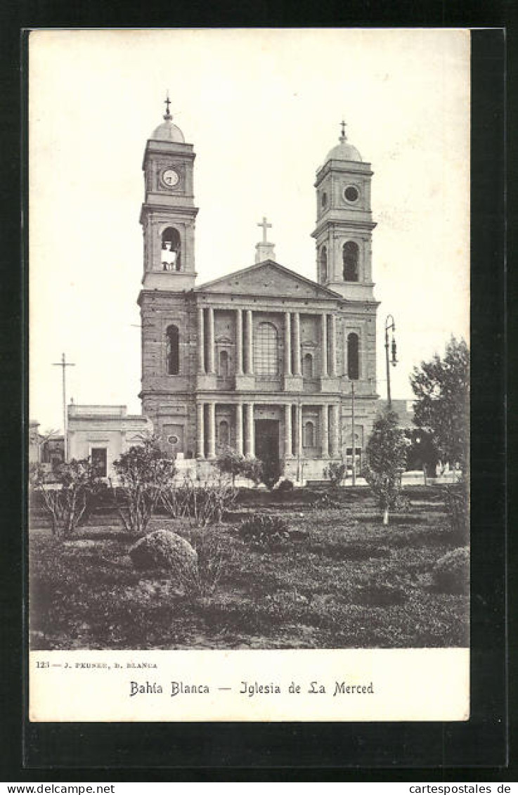 AK Bahia Blanca, Iglesia De La Merced  - Argentina