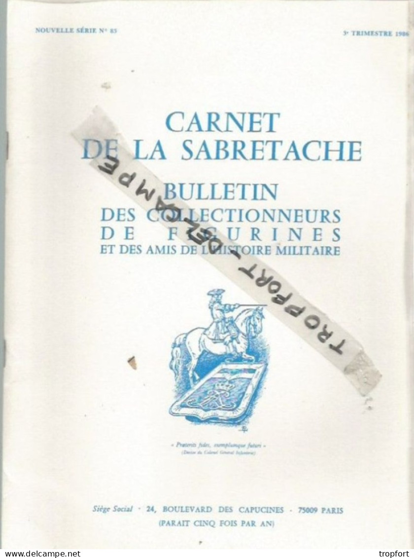 PR / CARNET DE LA SABRETACHE 3 Em TRIMESTRE 1986 COLECTIONNEURS FIGURINES - Guerra 1939-45