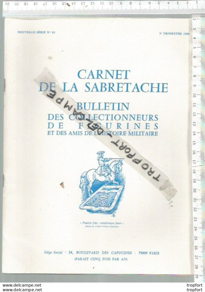 PR / CARNET DE LA SABRETACHE 3 Em TRIMESTRE 1986 COLECTIONNEURS FIGURINES - War 1939-45