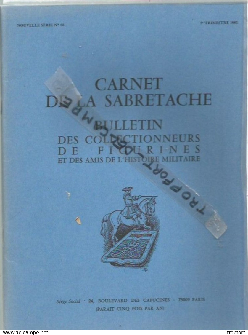 PR / CARNET DE LA SABRETACHE 3 Em TRIMESTRE 1983  COLECTIONNEURS FIGURINES  Guerre Militaria  Ww - Oorlog 1939-45