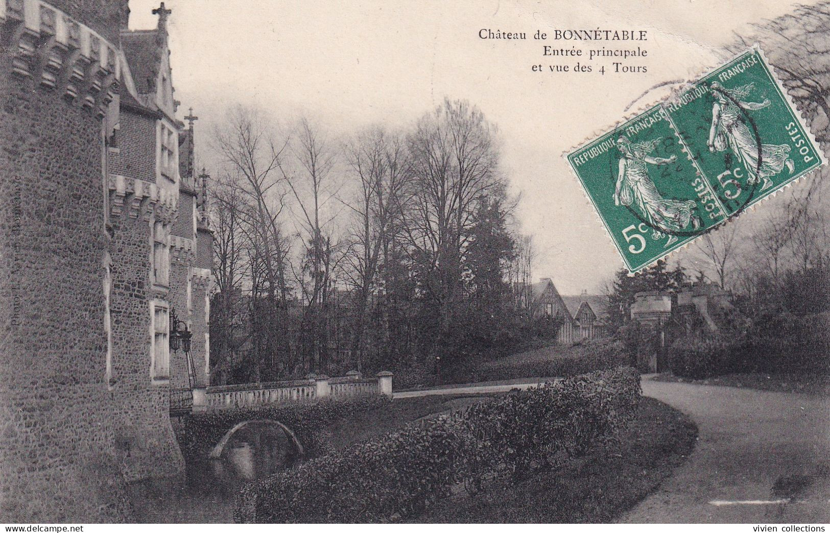 Château De Bonnétable (72 Sarthe) Entrée Principale Et Vue Des 4 Tours - Bonnetable