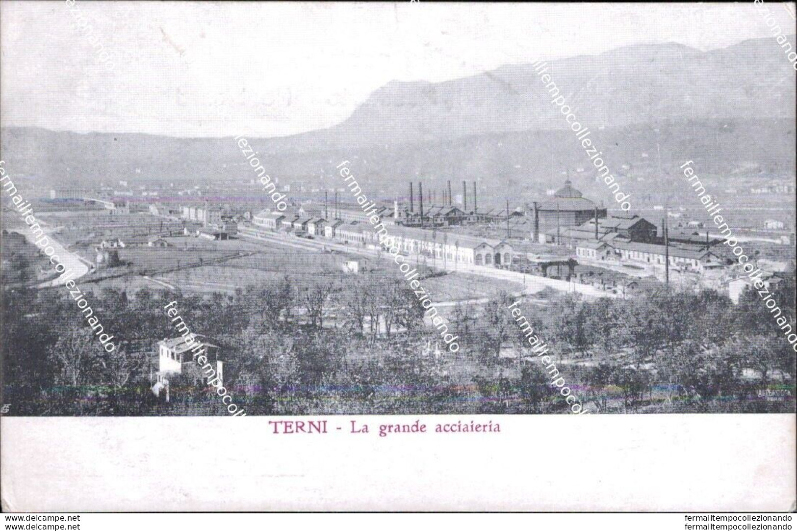 Af814 Cartolina Terni Citta' La Grande Acciaeria 1909 - Terni