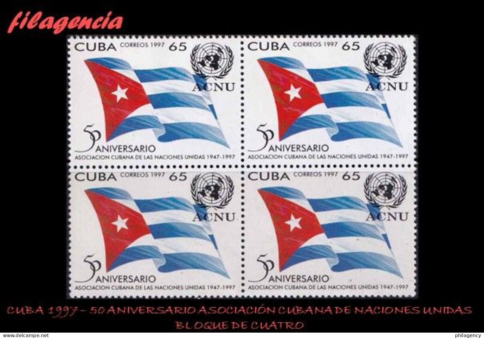 CUBA. BLOQUES DE CUATRO. 1997-13 CINCUENTENARIO DE LA ASOCIACIÓN CUBANA DE NACIONES UNIDAS - Unused Stamps