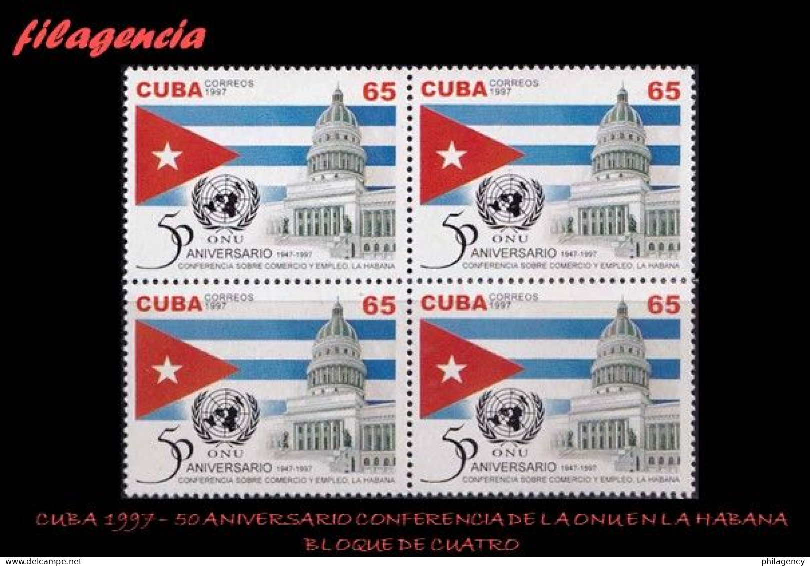 CUBA. BLOQUES DE CUATRO. 1997-28 50 AÑOS DE LA CONFERENCIA DE NACIONES UNIDAS SOBRE COMERCIO & EMPLEO EN LA HABANA - Ongebruikt