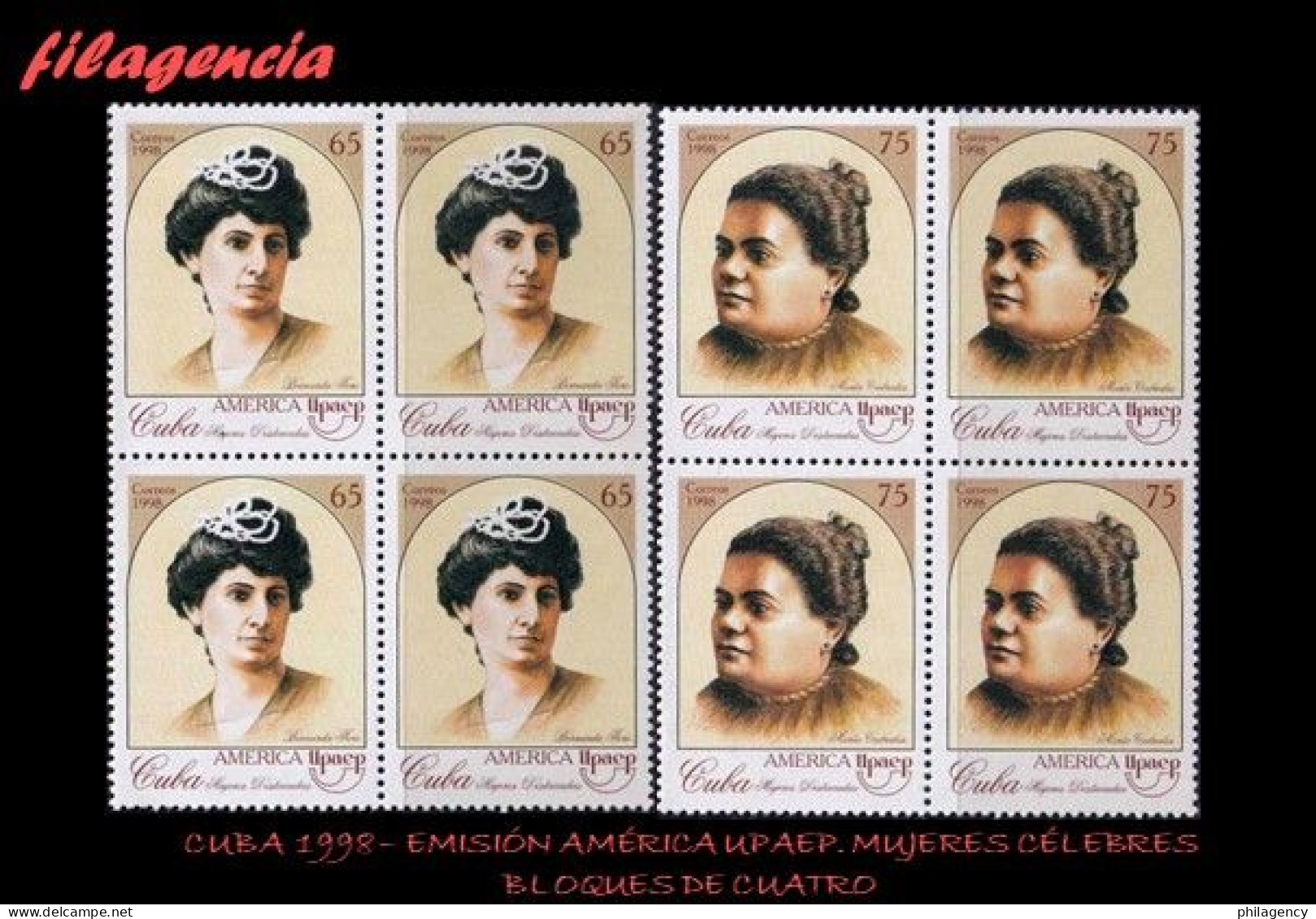 CUBA. BLOQUES DE CUATRO. 1998-26 EMISIÓN AMÉRICA UPAEP. MUJERES CÉLEBRES - Unused Stamps