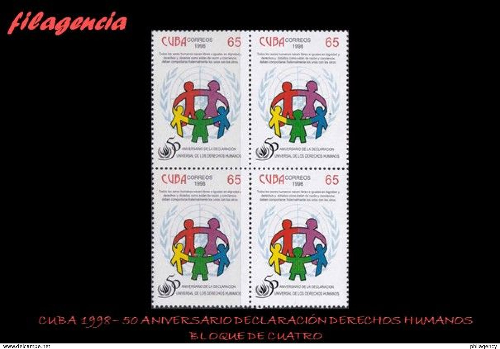 CUBA. BLOQUES DE CUATRO. 1998-31 50 ANIVERSARIO DE LA DECLARACIÓN UNIVERSAL DE LOS DERECHOS HUMANOS - Unused Stamps