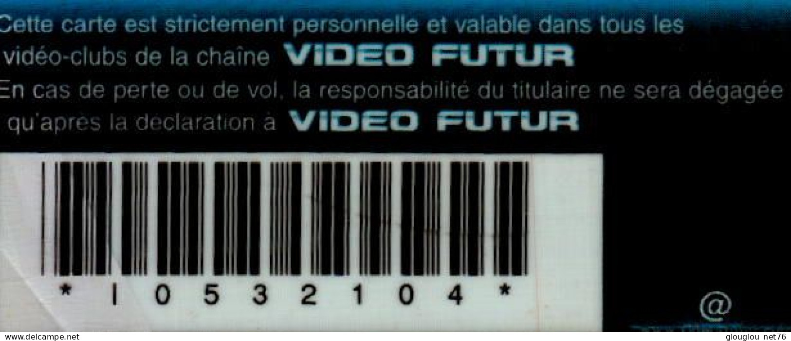 VIDEO FUTUR.. CARTE PRIVILEGE - Abonnement
