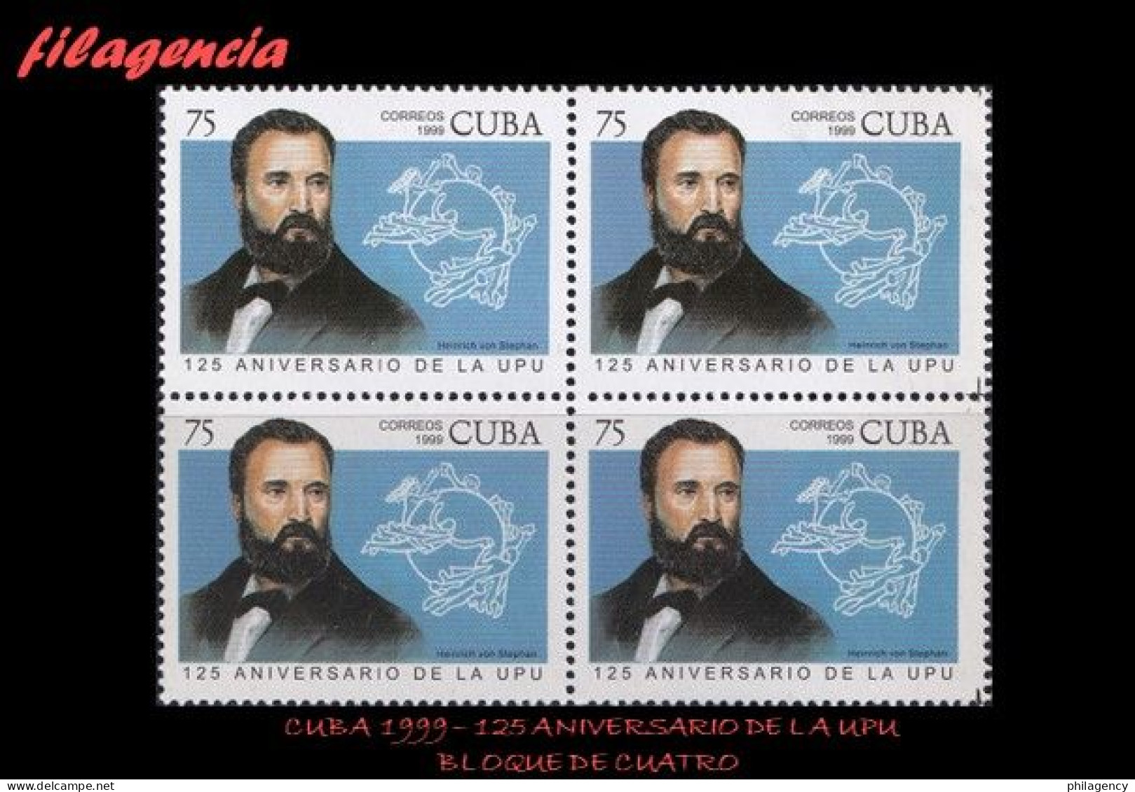 CUBA. BLOQUES DE CUATRO. 1999-20 125 AÑOS DE LA UNIÓN POSTAL UNIVERSAL - Neufs