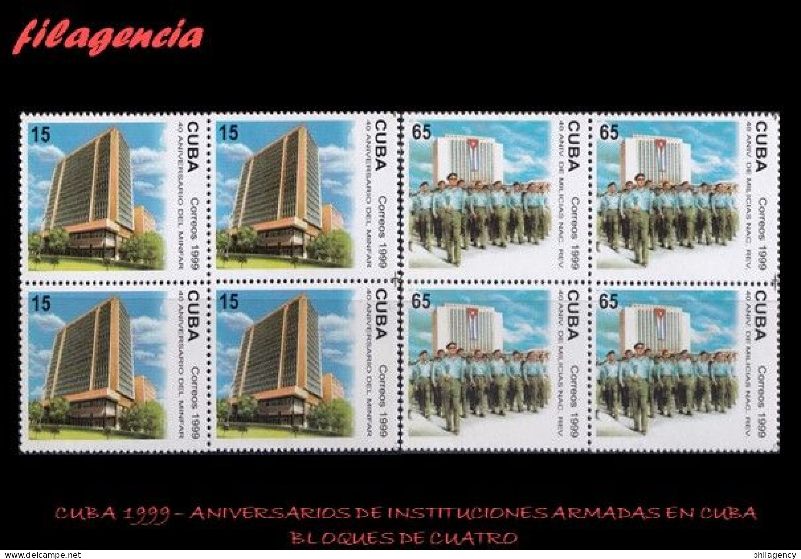 CUBA. BLOQUES DE CUATRO. 1999-25 40 ANIVERSARIO DE INSTITUCIONES ARMADAS CUBANAS - Unused Stamps