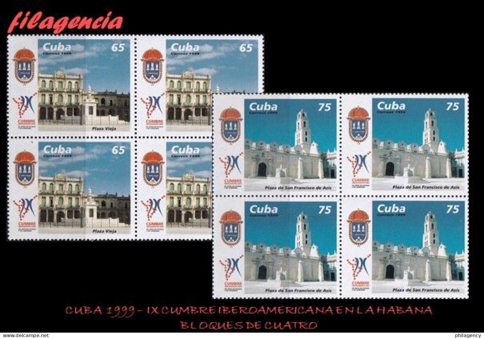 CUBA. BLOQUES DE CUATRO. 1999-27 IX CUMBRE IBEROAMERICANA DE JEFES DE ESTADO EN LA HABANA - Nuevos