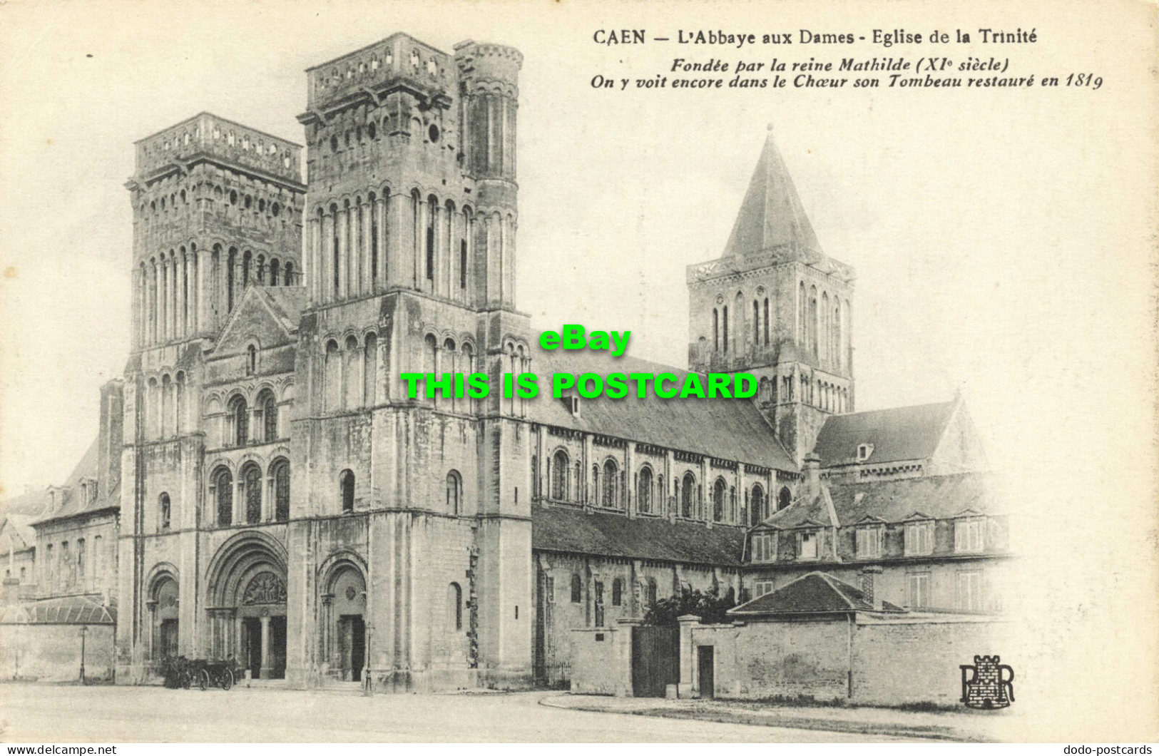 R602485 Caen. LAbbaye Aux Dames. Eglise De La Trinite. Fondee Par La Reine Mathi - Monde