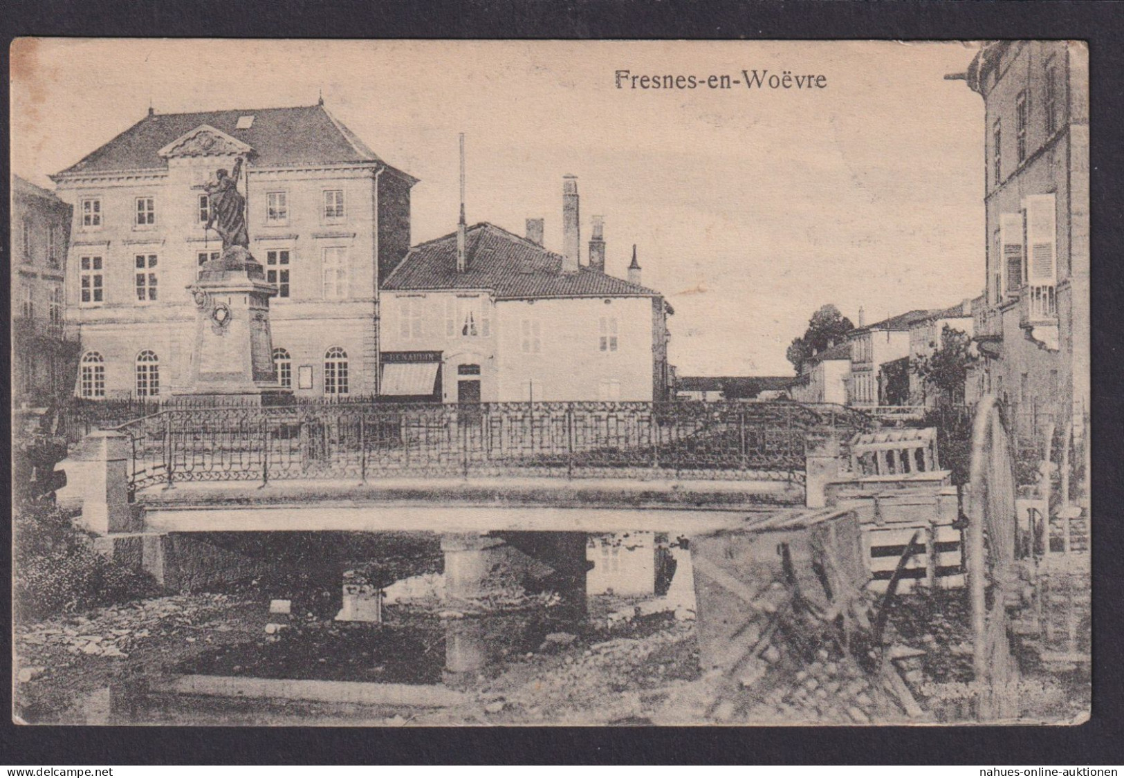 Fresnes En Woevre Ansichtskarte Feldpost Brücke Frankreich Stuttgart I - Other & Unclassified