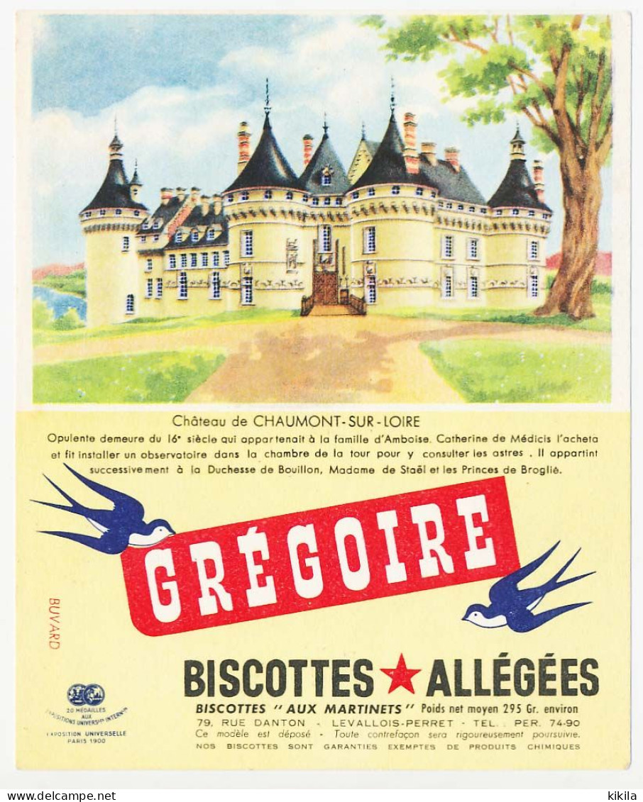 Buvard 13.3 X 16.4 Biscottes Allégées GREGOIRE Château De Chaumont-sur-Loire  Poids Net Moyen 295 Gr Environ - Bizcochos