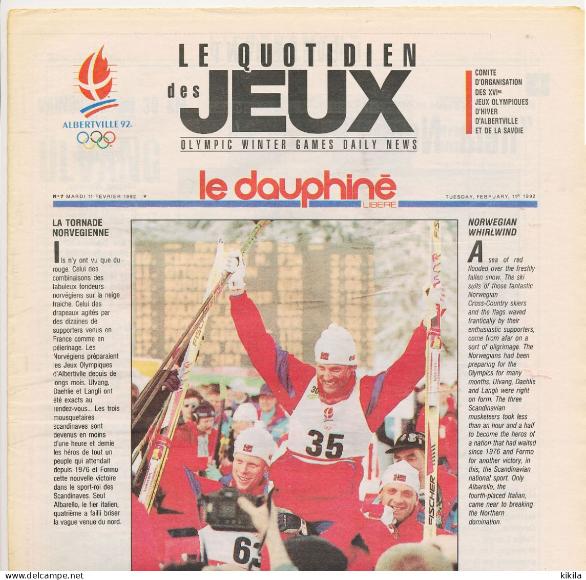 Le Dauphiné Libéré ALBERTVILLE 1992 Le Quotidien Des Jeux XVI° Jeux Olympiques D'Hiver N° 7 Mardi 11 Février 1992 - Desde 1950