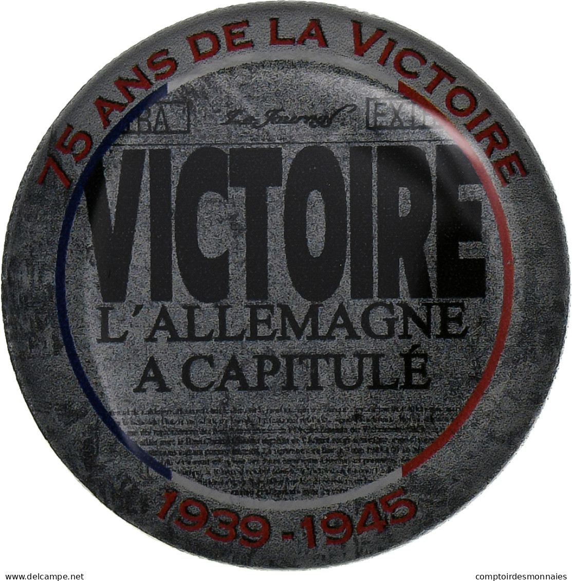 France, Jeton, 75 Ans De La Victoire - Capitulation De L'Allemagne, Nickel, TTB - Andere & Zonder Classificatie