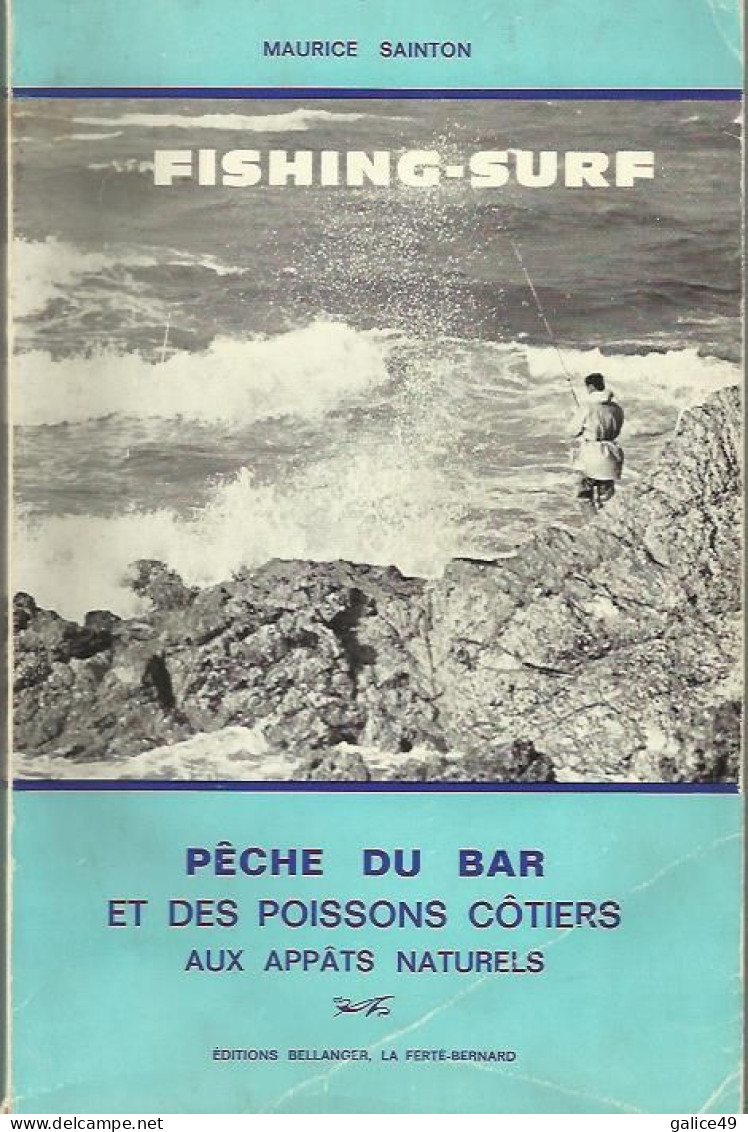 Fishing Surf - Pêche Du Bar Et Des Poissons Côtiers Aux Appâts Naturels .. - Chasse/Pêche