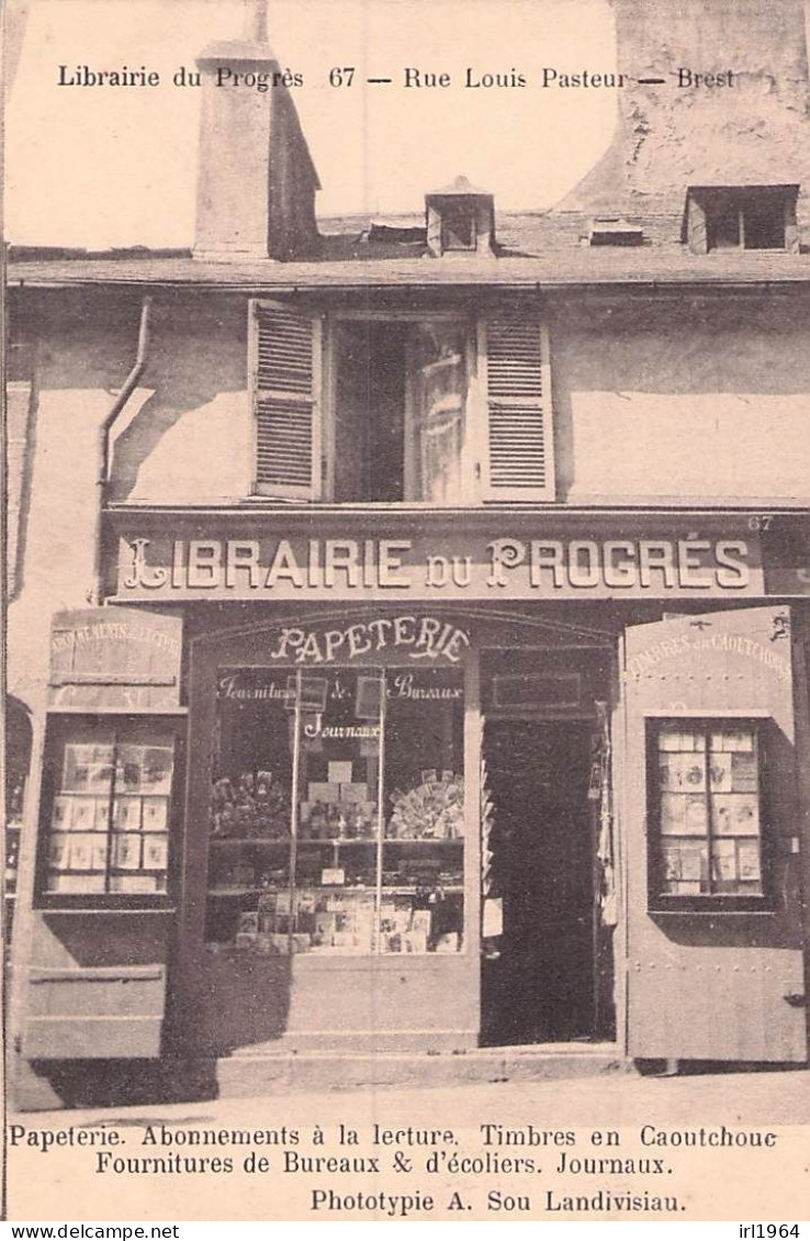 TOP BREST LIBRAIRIE DU PROGRESD PAPETERIE 67 RUE LOUIS PASTEUR 1909 - Brest