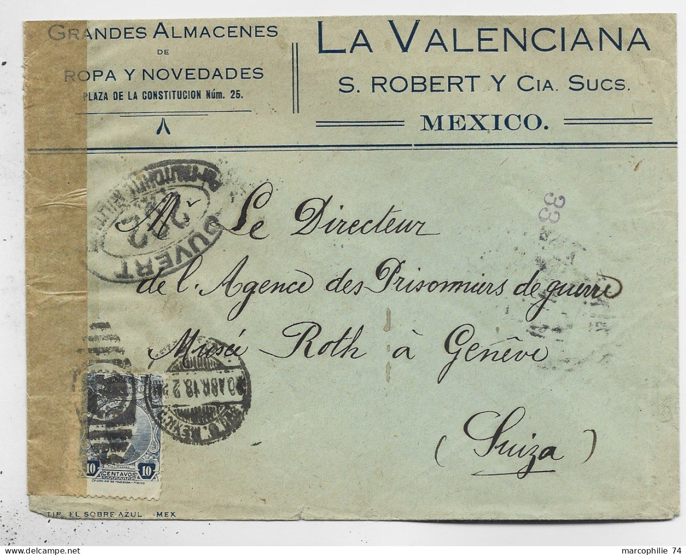 MEXICO 10C SOLO LETTRE COVER GRANDES ALMACENES MEXICO 1918 TO SUISSE CENSURE FRANCE 202 - Mexiko