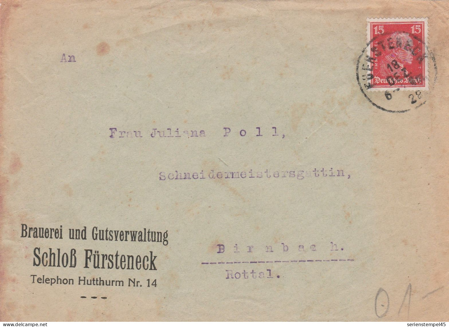 Deutsches Reich Firmen Brief Fürsteneck 1928 Brauerei Und Gutsverwaltung Schloß Fürsteneck Hutthurm - Brieven En Documenten