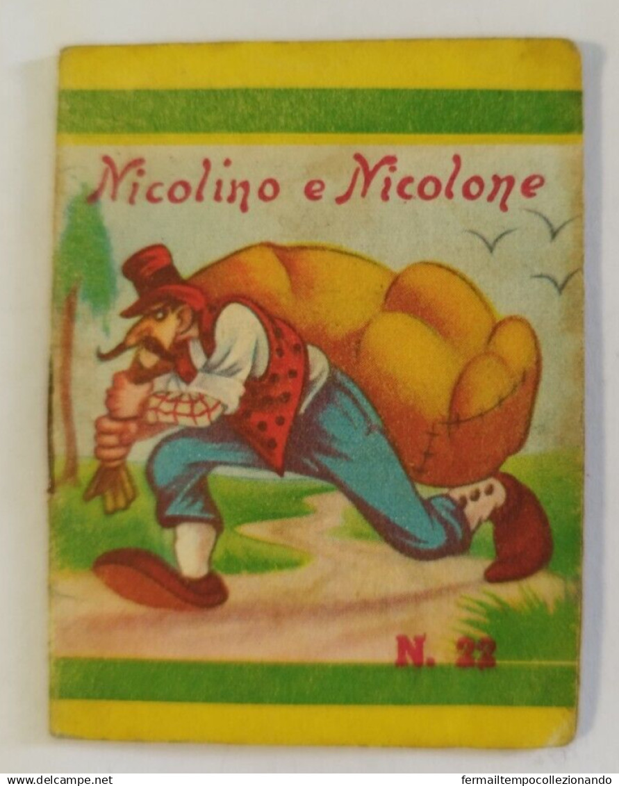 Bq46 Libretto Minifiabe Tascabili Nicolino E Nicolone Ed Vecchi 1952 N22 - Non Classés