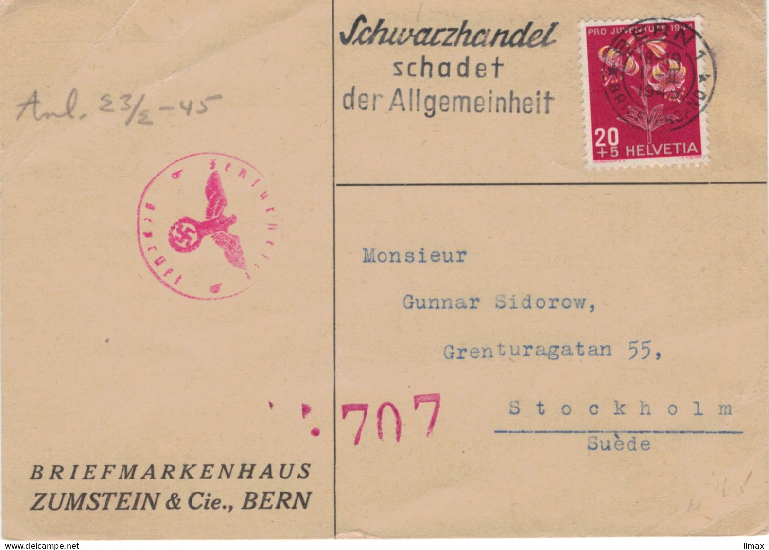Zumstein Bern 17.II.1945 > Sidorow Stockholm - Zensur OKW - Schwarzhandel Schadet Der Allgemeinheit - Türkenbund-Lilie - Covers & Documents