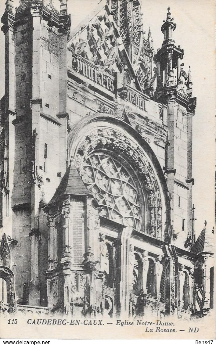 76 Caudebec-en-Caux L'Église Notre Dame La Rosace - Caudebec-en-Caux