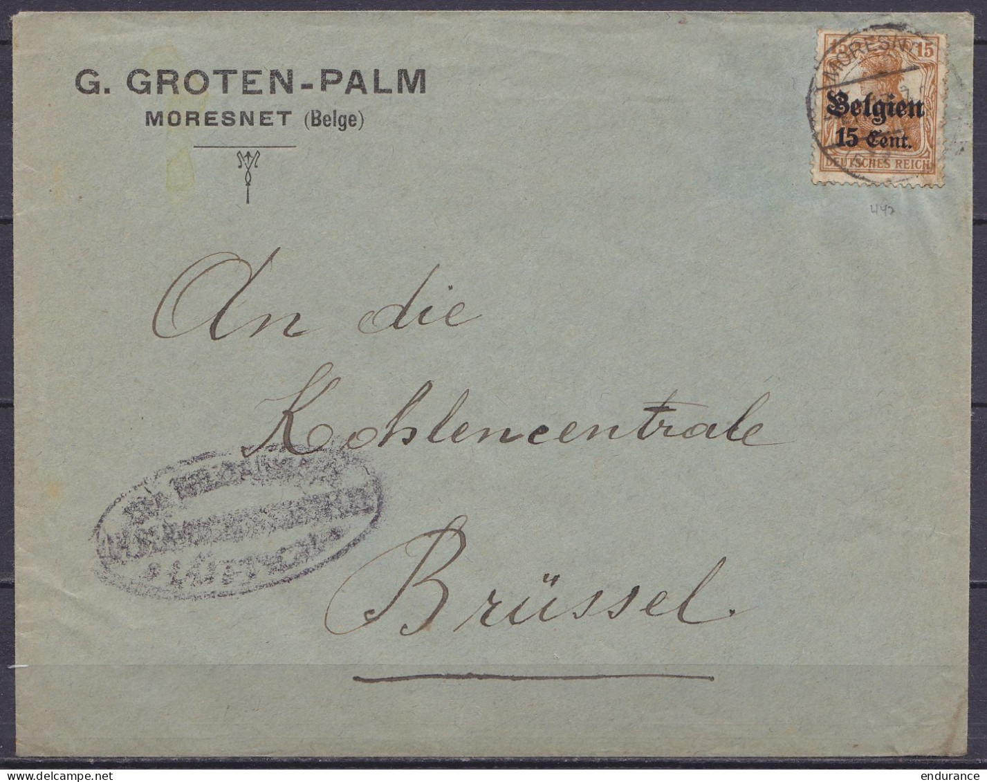 Env. "G.Groten-Palm" Affr. OC15 Càpt MORESNET /-4.11.1917 Pour BRÜSSEL - OC1/25 Gouvernement Général