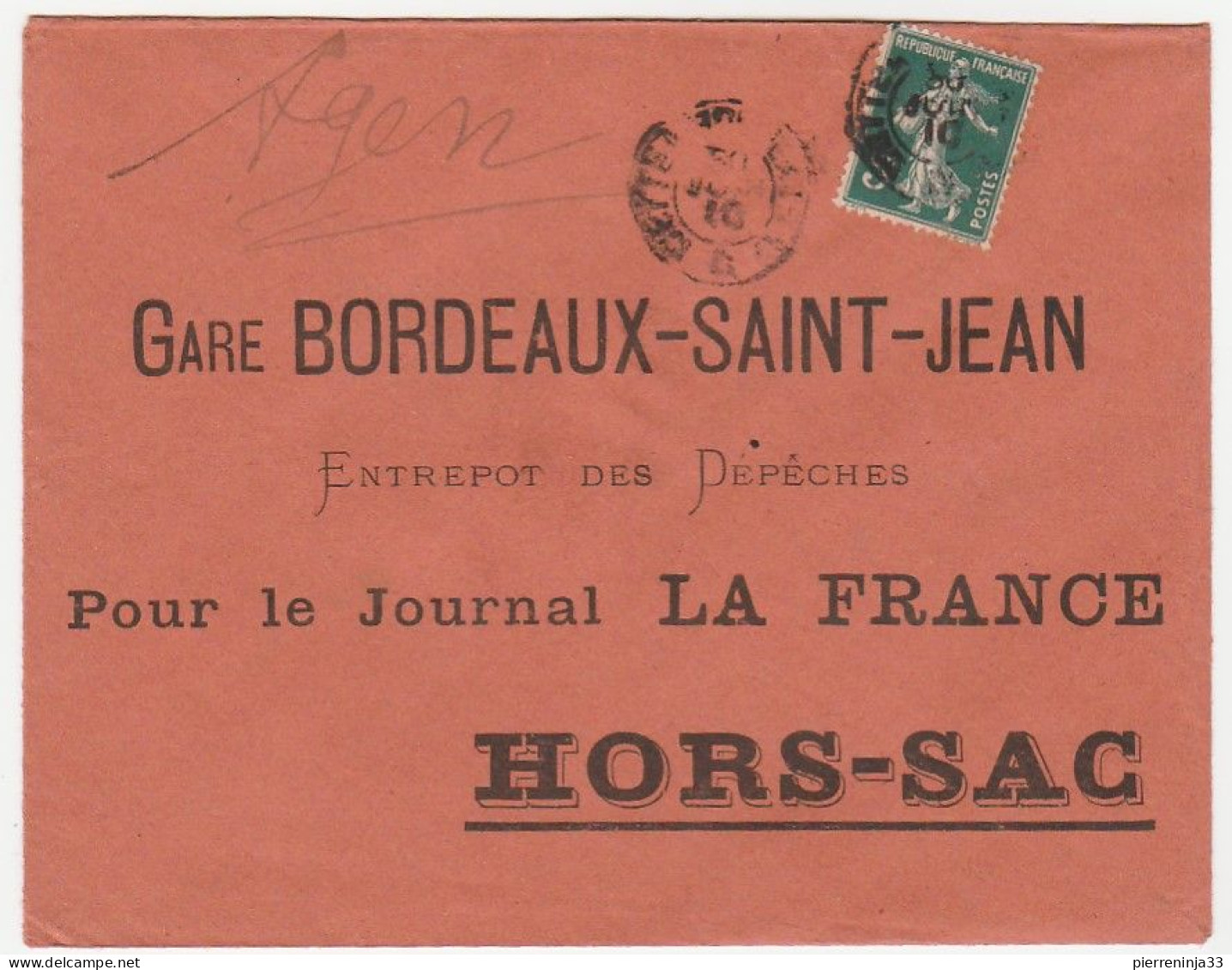 Lettre Hors Sac Avec  Convoyeur Cette à Agen Sur Semeuse, Journal La France, Gare Bordeaux St Jean 1910 - Brieven En Documenten