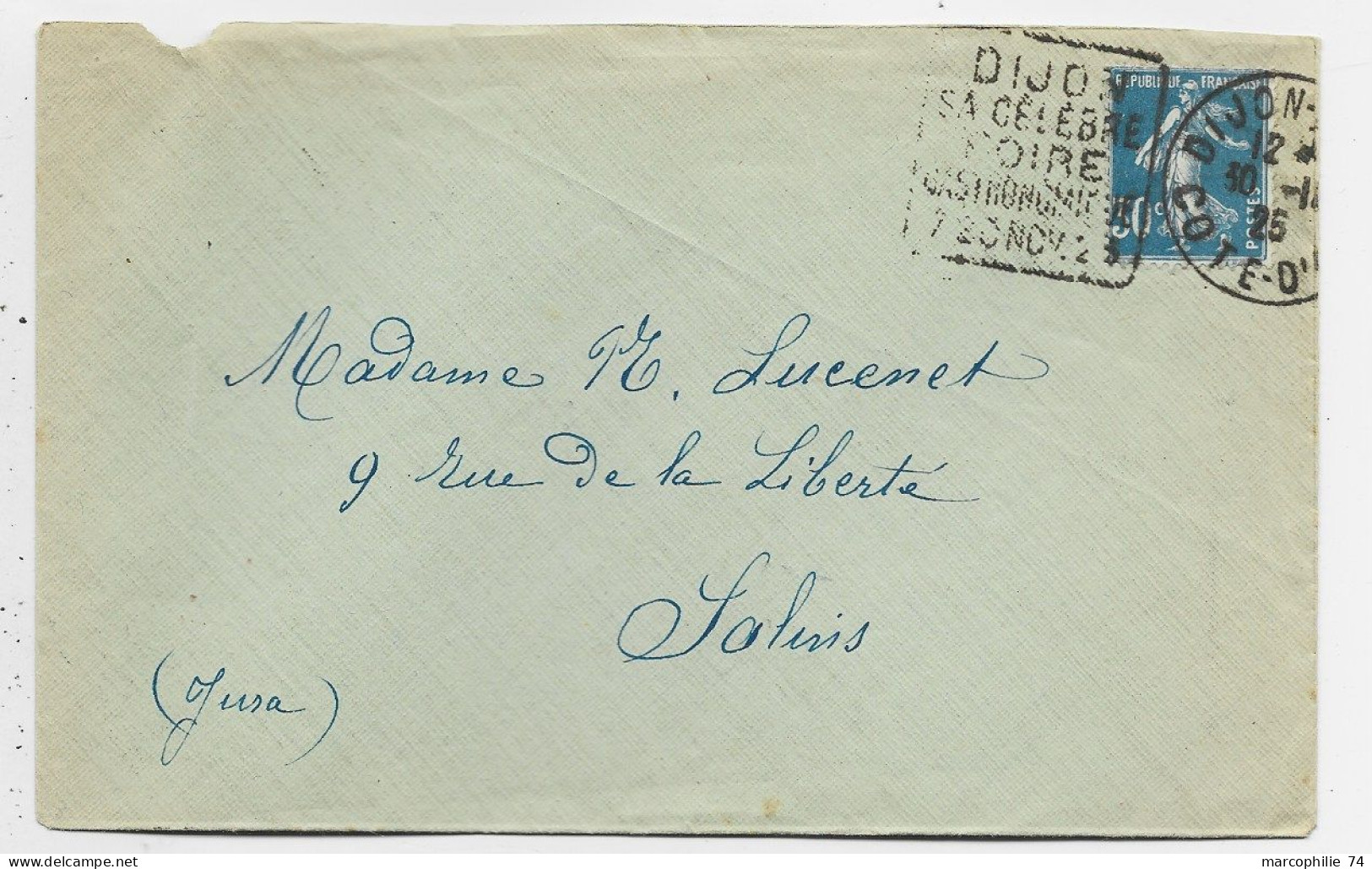 SEMEUSE 30C BLEU LETTRE DAGUIN A GAUCHE DIJON SA CELEBRE FOIRE GASTRONOMIQUE 1925 DIJON ?? - Mechanische Stempels (reclame)