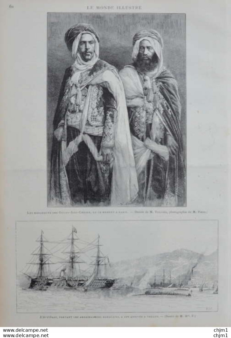 L'ARETHUSE, Portant Les Ambassadeurs Marocains, à Son Arrivée à Toulon - Page Originale 1885 - Historische Dokumente