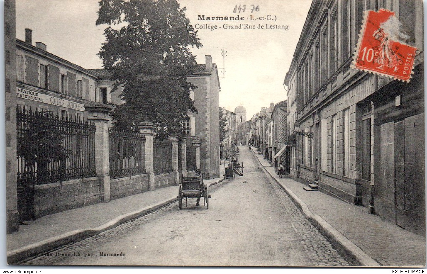 47 MARMANDE - Le College, Grande Rue De L'estang. - Marmande