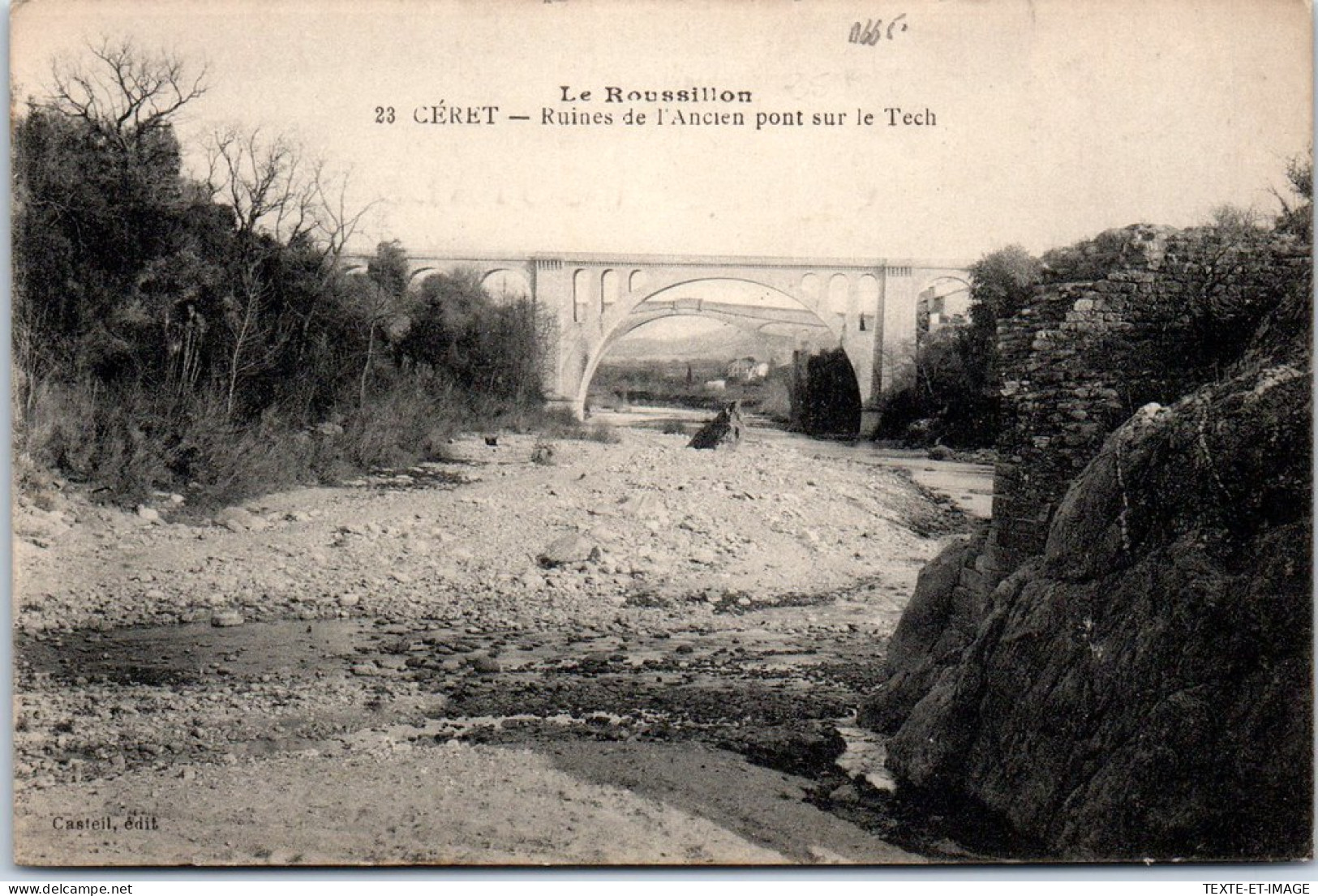 66 CERET - Ruines De L'ancien Pont Sur Le Tech  - Ceret